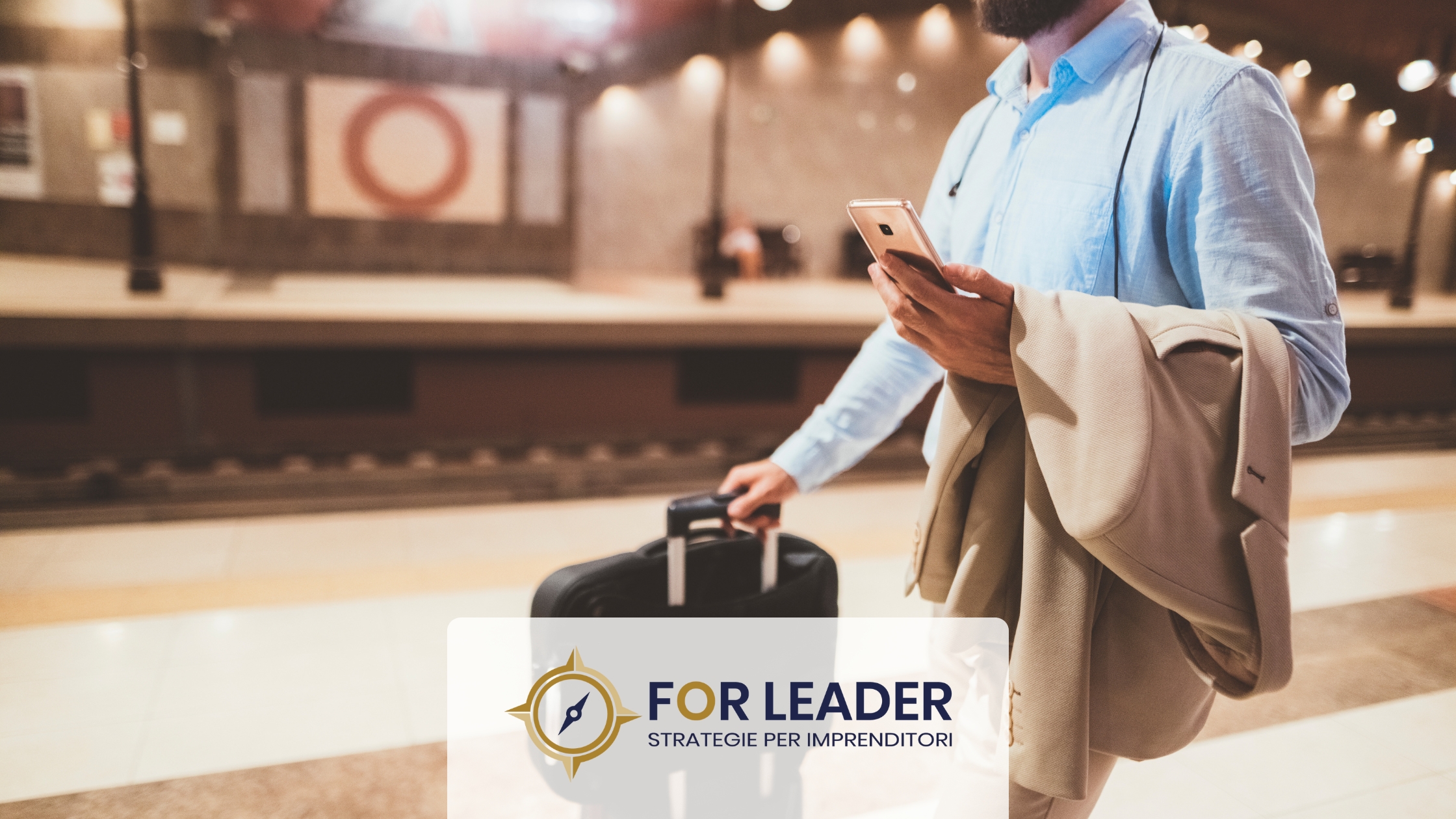 Leader nella vita, nel lavoro e nell’organizzare i propri viaggi