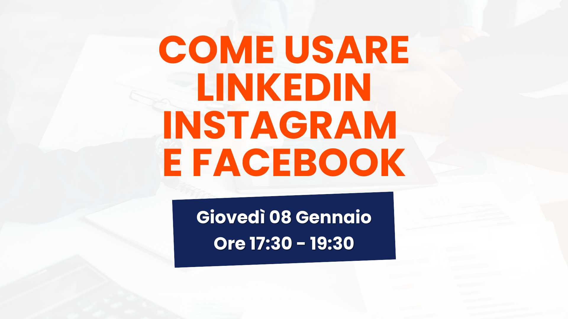 tavola-rotonda-come-usare-linkedin-instagram-facebook-08-gennaio-2026