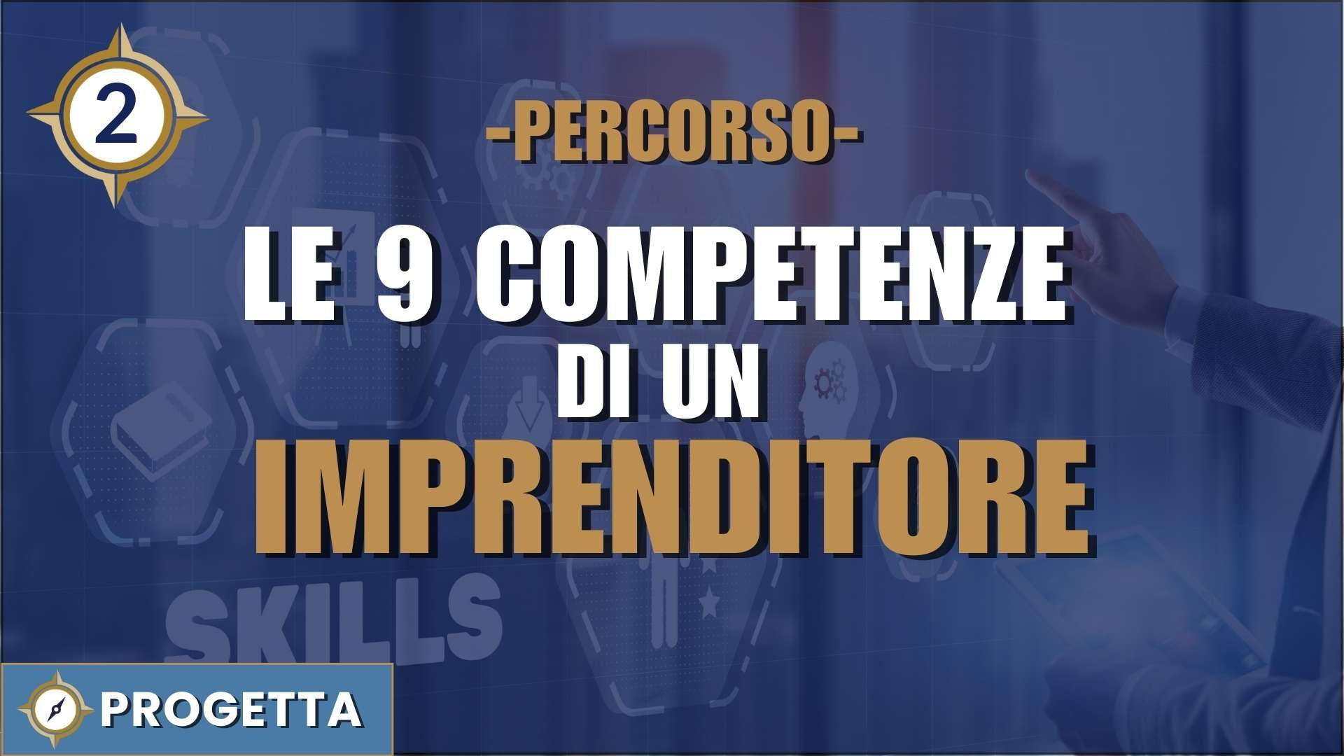 le-9-competenze-di-un-imprenditore