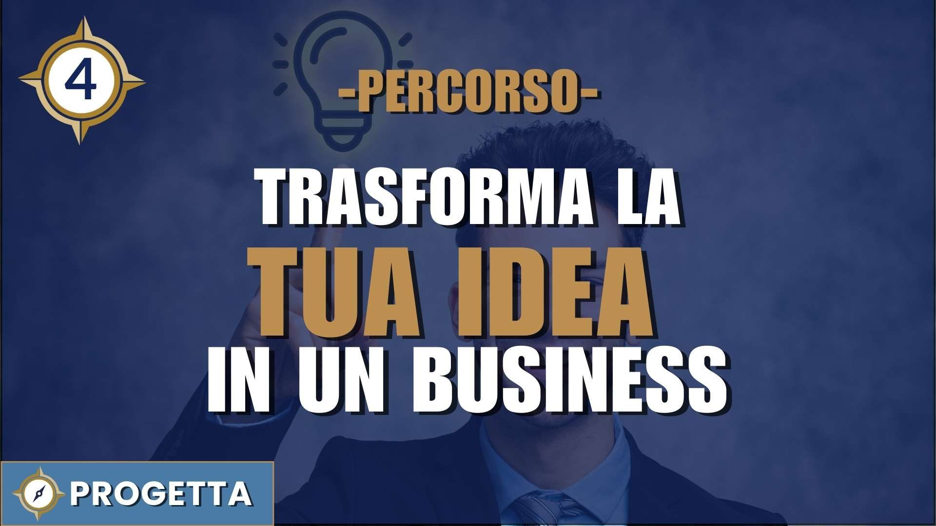percorso-trasforma-la-tua-idea-in-un-business