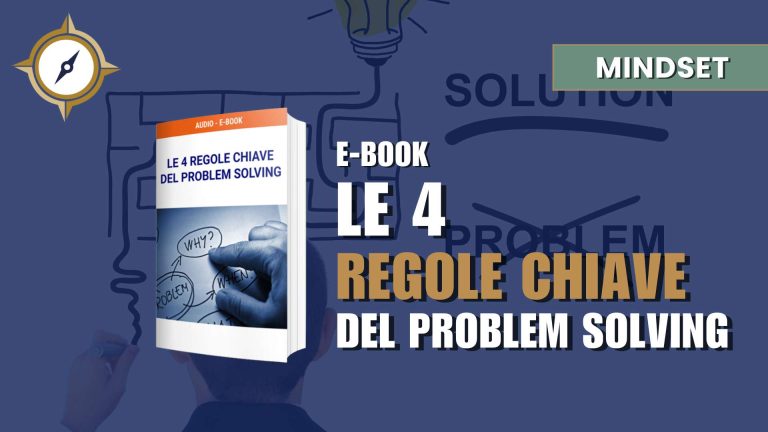 Ebook – Le 4 regole chiave del Problem Solving