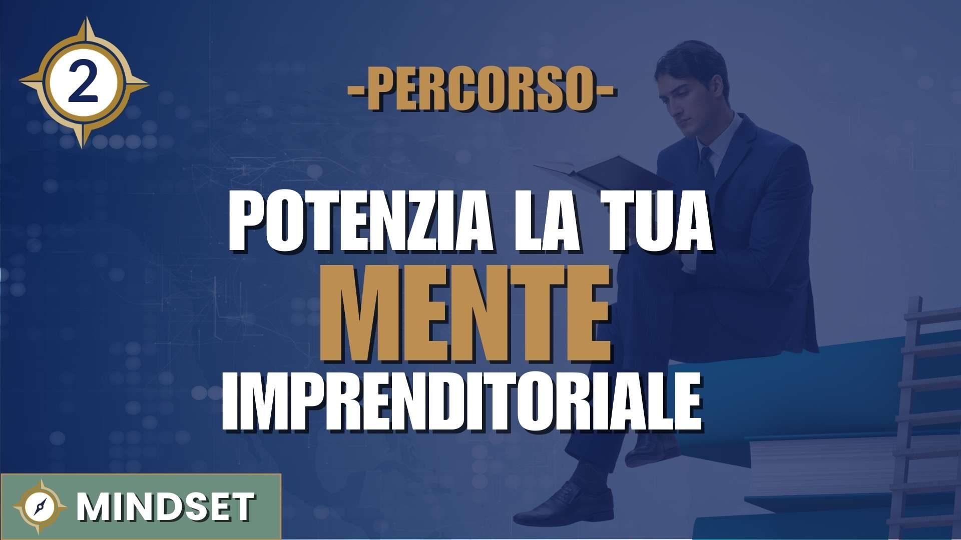 area-mindset-percorso-potenzia-la-tua-mente-imprenditoriale
