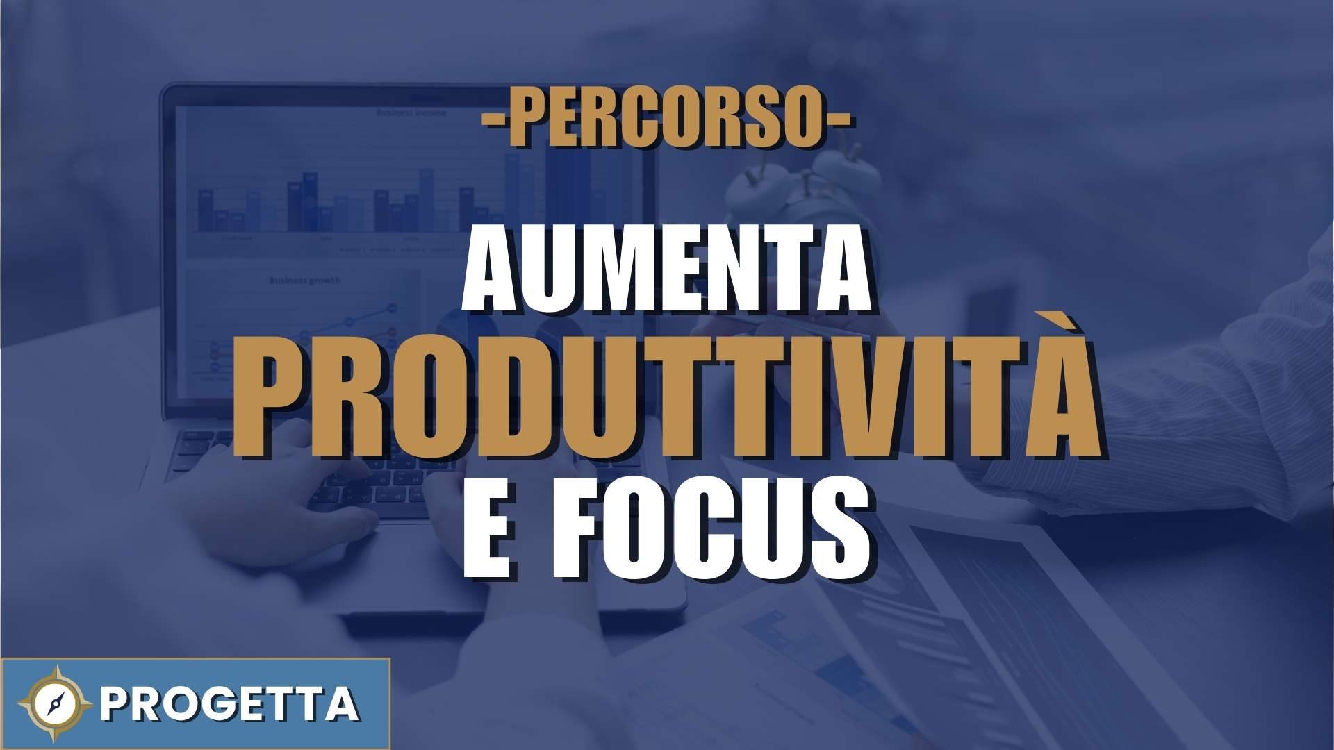 area-progetta-macro-percorso-aumenta-produttivita-e-focus